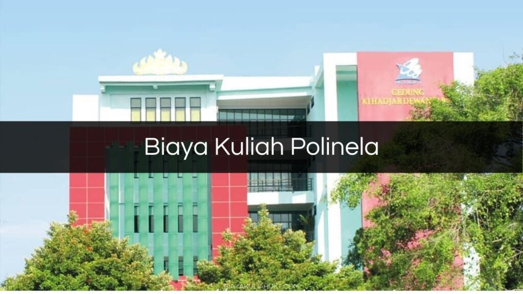 Biaya Kuliah Polinela