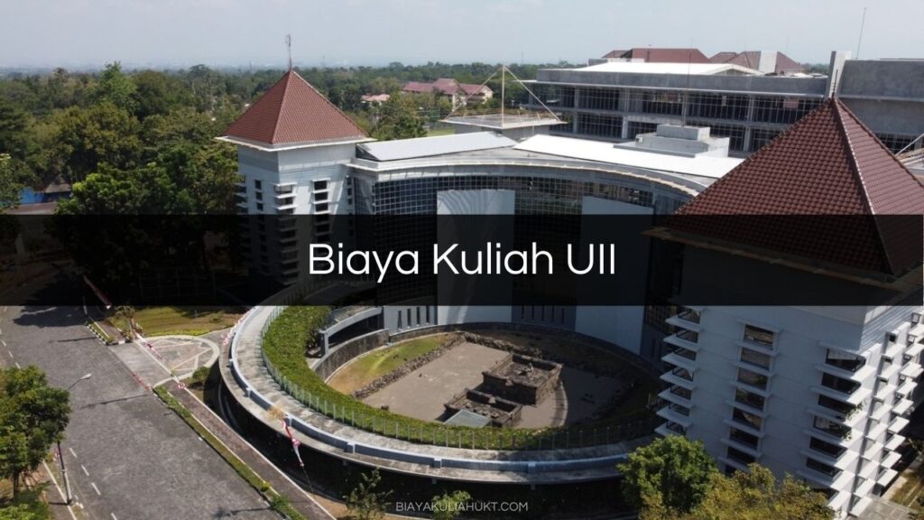 Biaya Kuliah UII