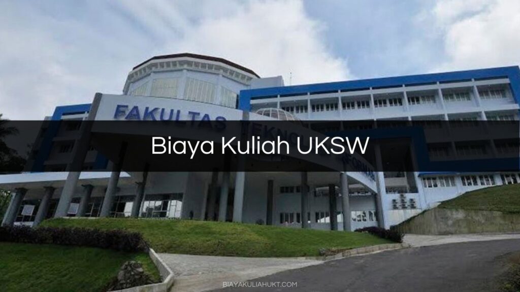 Biaya Kuliah UKSW