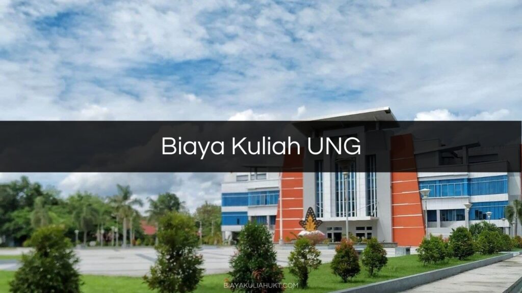 Biaya Kuliah UNG