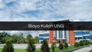 Biaya Kuliah UNG