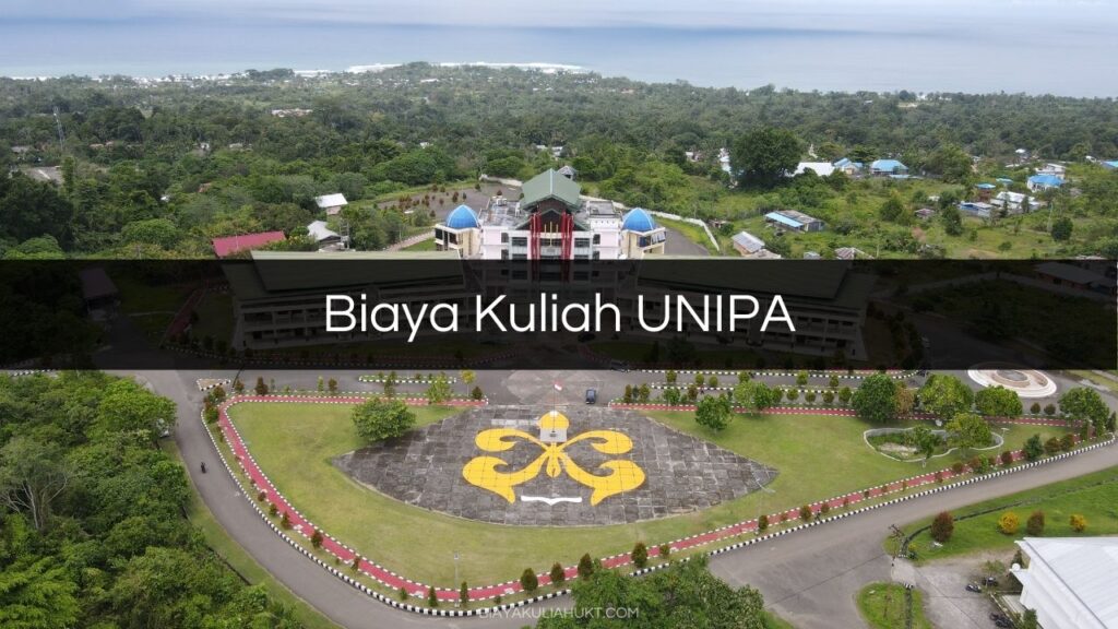 Biaya Kuliah UNIPA