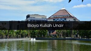 Biaya Kuliah Unair