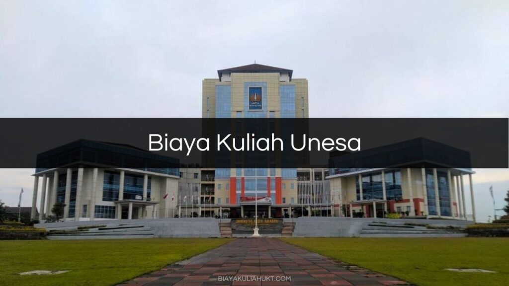 Biaya Kuliah Unesa