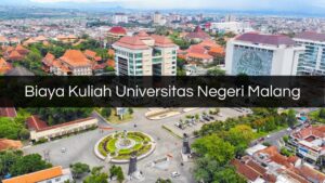 Biaya Kuliah Universitas Negeri Malang 1