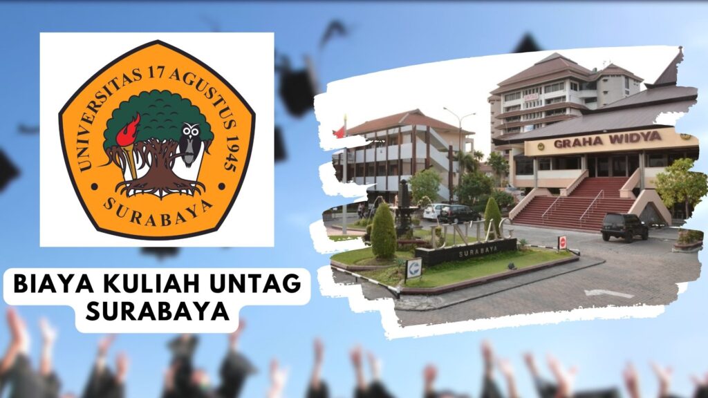 Biaya Kuliah Untag Surabaya