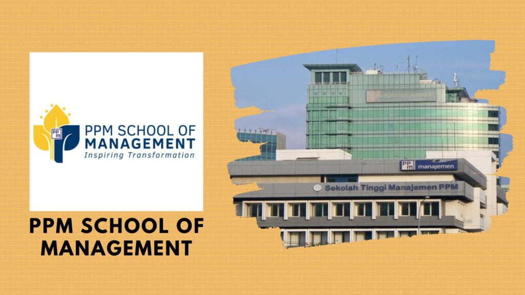 Rincian Biaya Kuliah PPM School of Management 2023